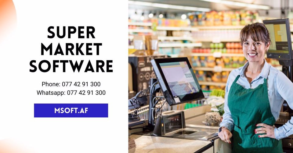 Powerful Supermarket Billing Software to Automate your Supermarket Store in Afghanistan